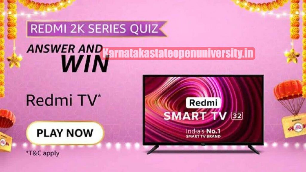 Amazon Redmi 2K TV Series Quiz Answers Win 4K TV For Free