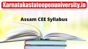 Assam CEE Syllabus 2022