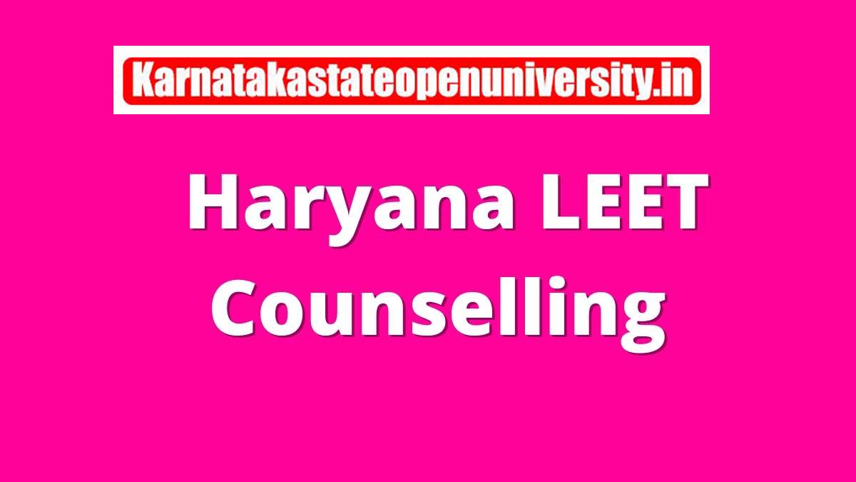  Haryana LEET Counselling