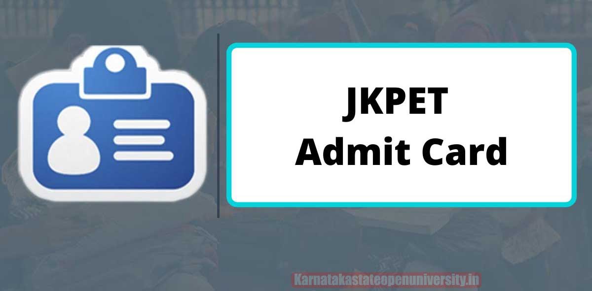 JKPET Admit Card 2022