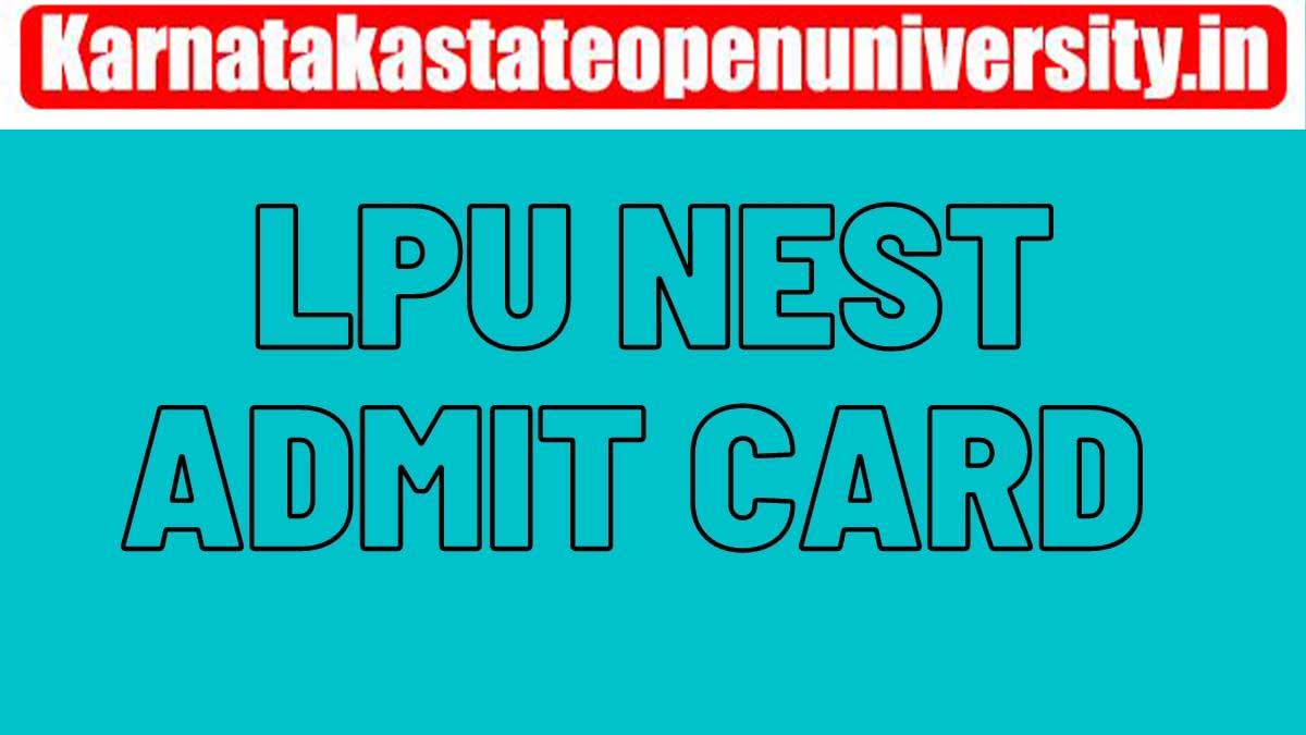 LPU NEST Admit Card 2022