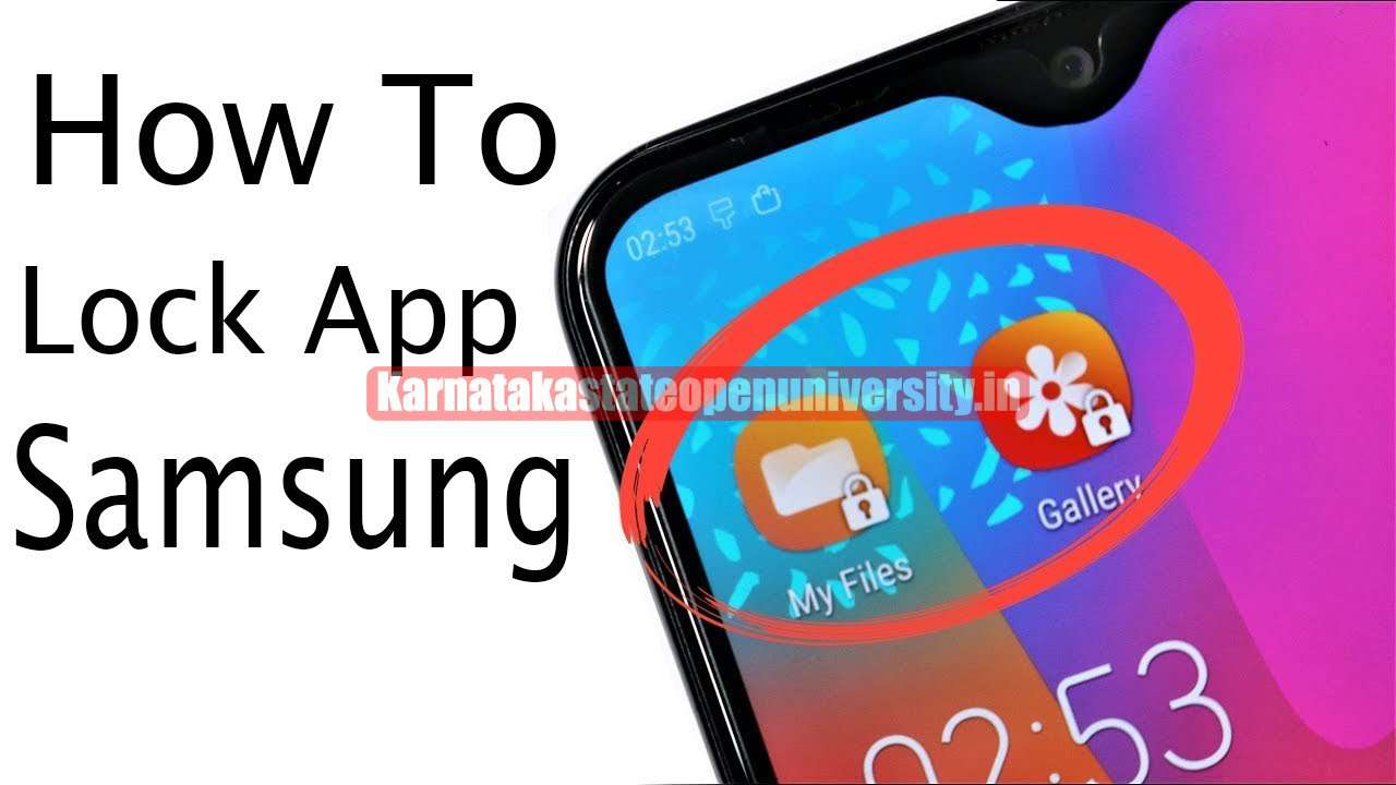 How To Lock Android Apps On Samsung Smartphones