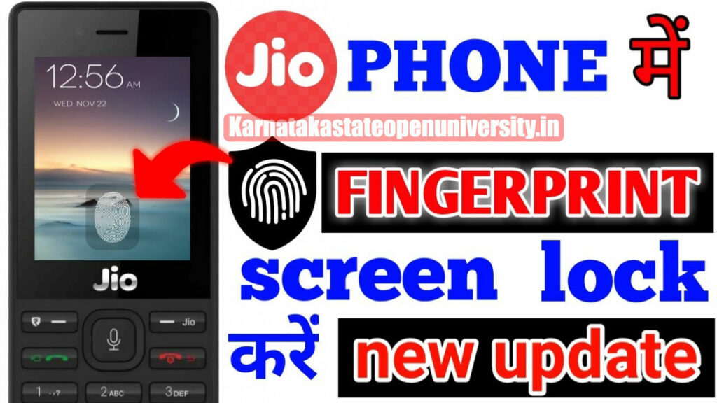 How To Download And Use Fingerprint Scanner App On JioPhone