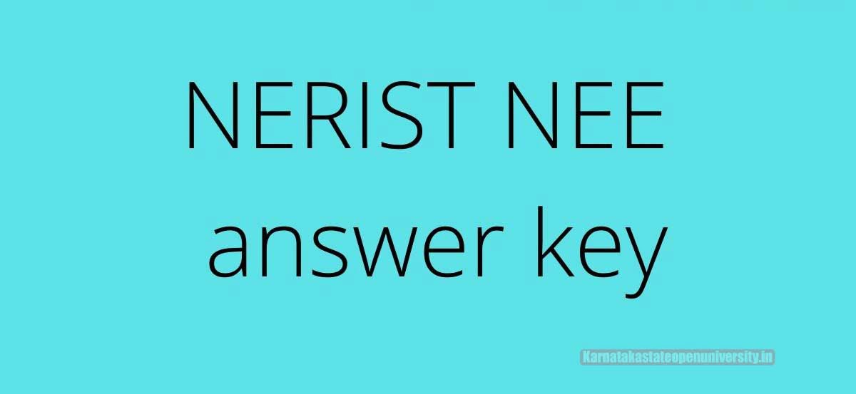 NERIST Entrance Exam Answer Key 2022
