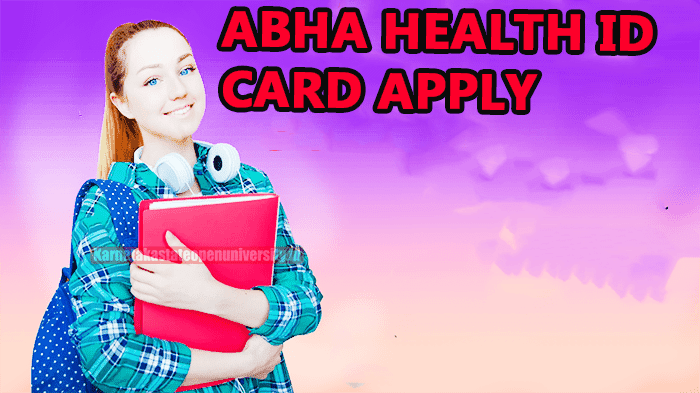 ABHA Health Id Card Apply
