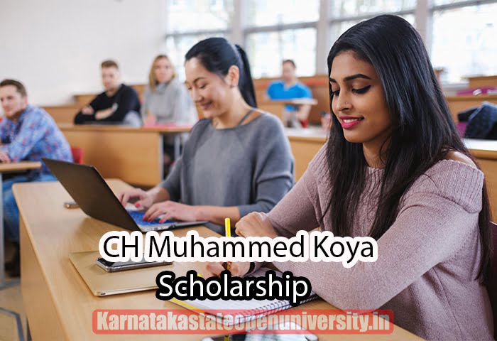 CH Muhammed Koya scholarship