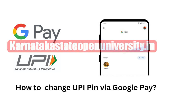 Change UPI Pin Using Google Pay App