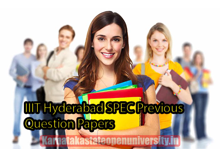 IIIT Hyderabad SPEC Previous Question Papers