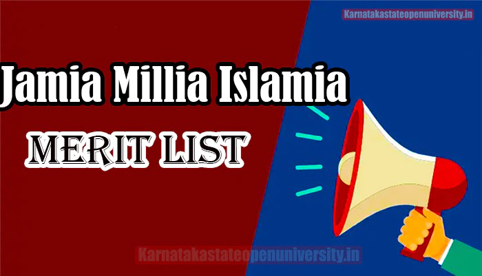 Jamia Millia Islamia MERIT LIST