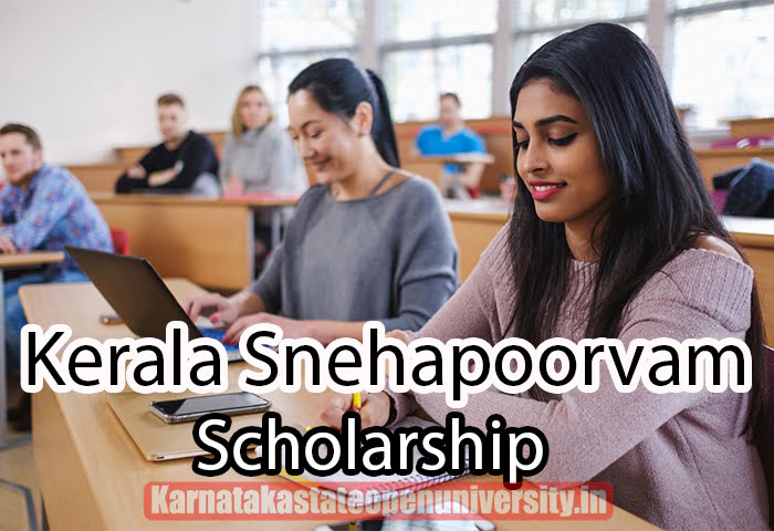 Kerala Snehapoorvam Scholarship 2024 { Direct Link } Application Form ...