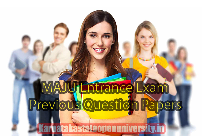 MAJU Entrance Exam Previous Question Papers