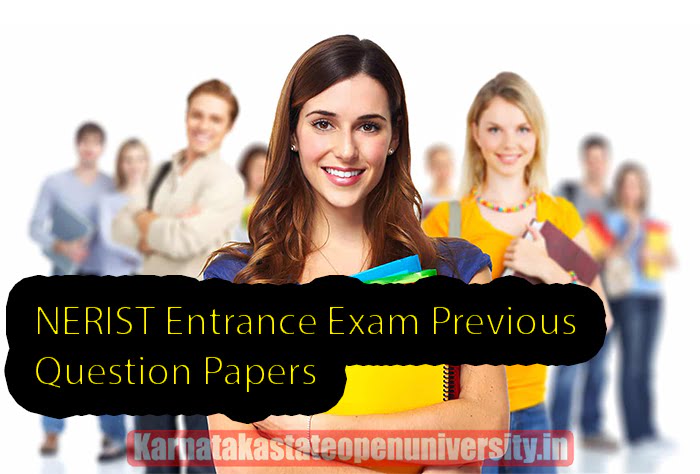 NERIST Entrance Exam Previous Question Papers