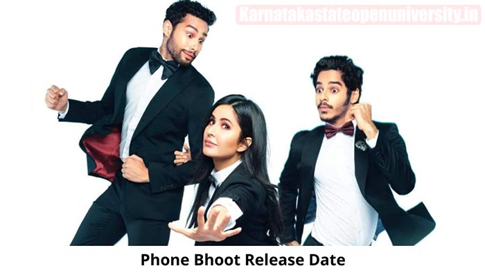 phone bhoot movie release date