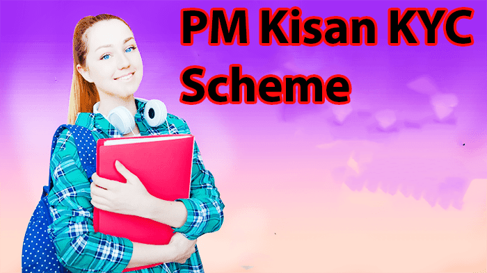 PM Kisan KYC Scheme Update