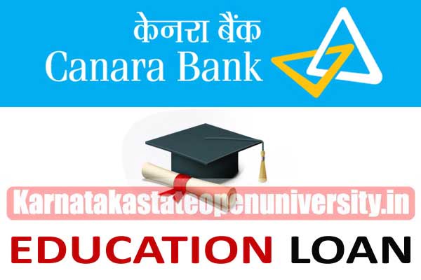 Canara Bank Education Loan In India 2022