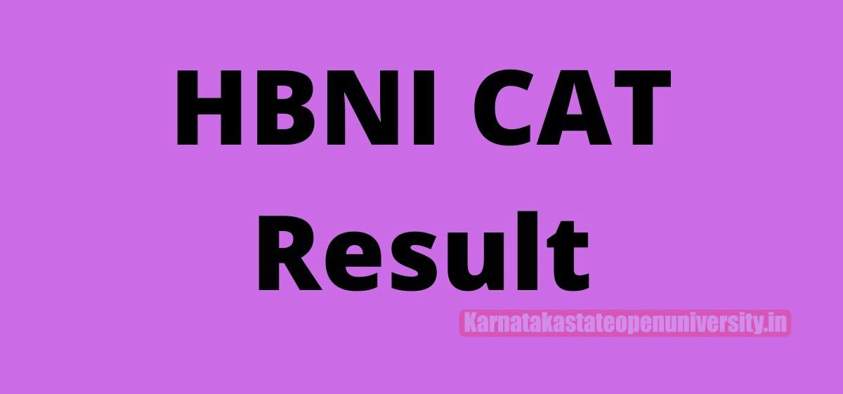 HBNI CAT Result 2022