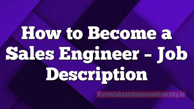 How to Become a Sales Engineer?