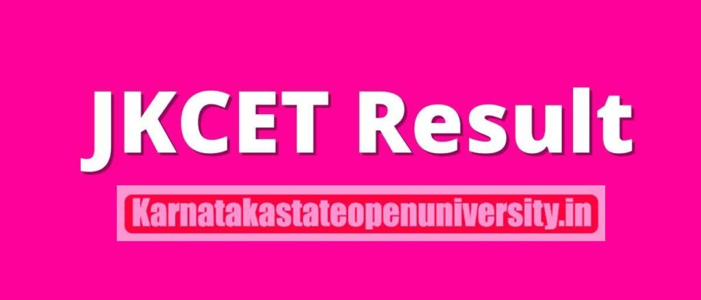 JKCET Results 2022