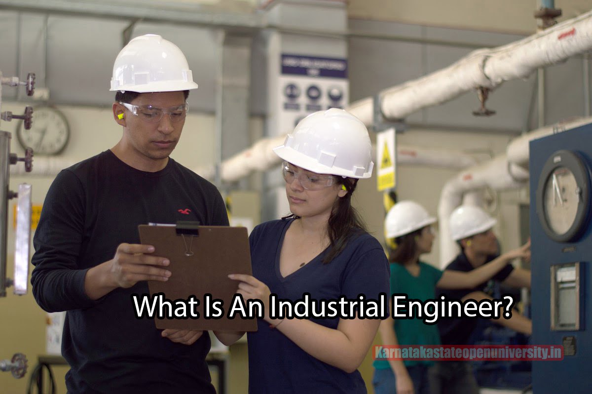 What Is An Industrial Engineer?