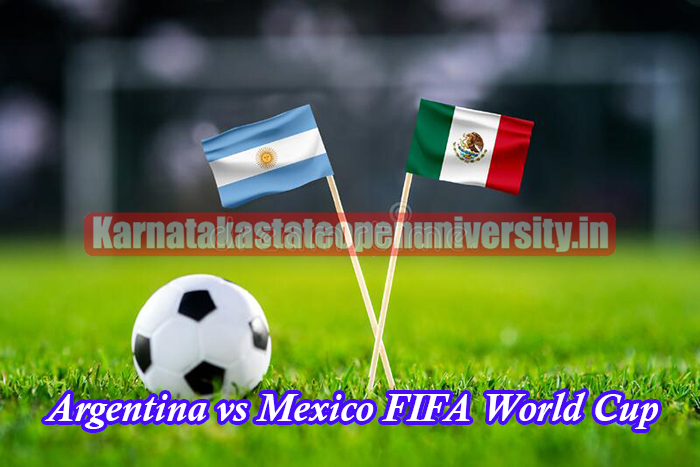 Argentina vs Mexico FIFA World Cup