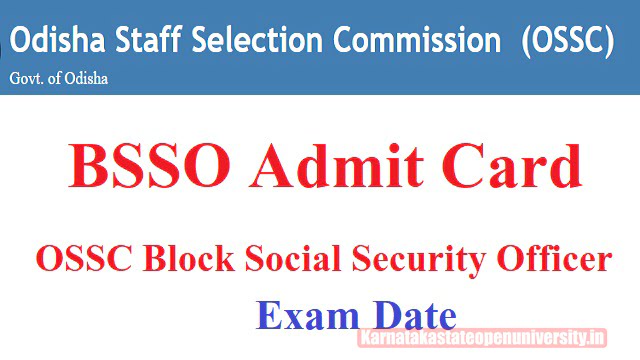OSSC BSSO Admit Card 2022