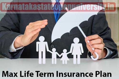Max Life Term Insurance Plan