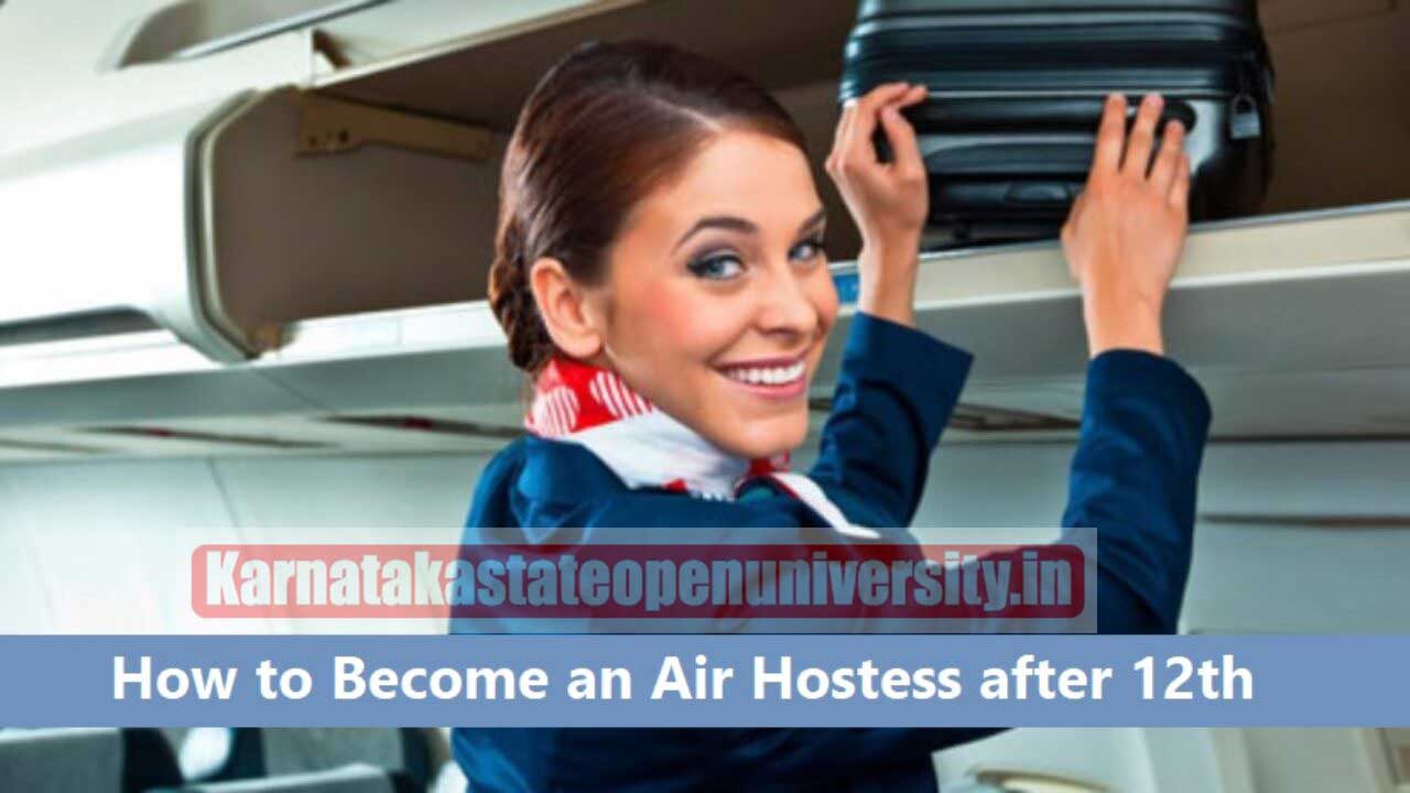 How To Become An Air Hostess 2024? Salary, Jobs, Skills, Requirements ...