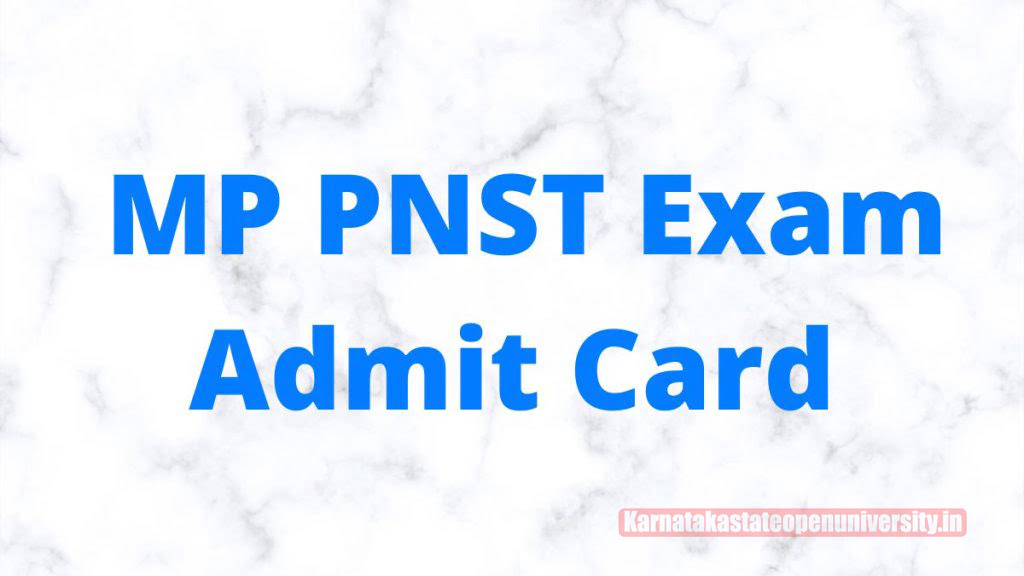 PNST Admit Card 2022
