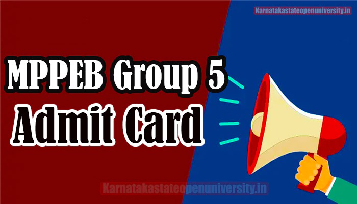 MPPEB group 5 ADMIT CARD
