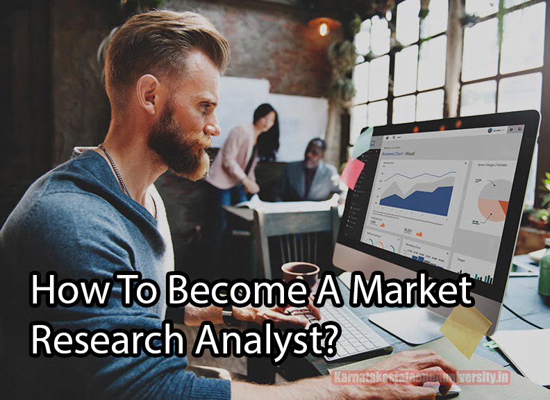 How To Become A Market Research Analyst?