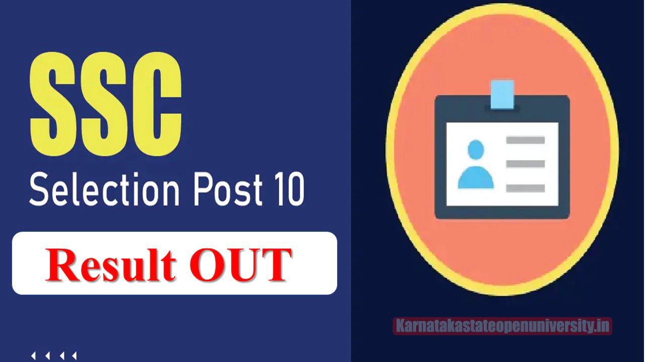 SSC Selection Post Phase 10 Result 2022