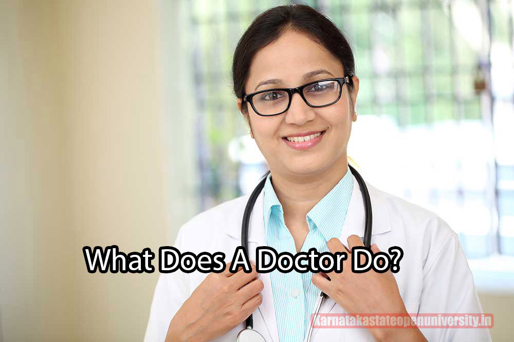 What Does A Doctor Do?
