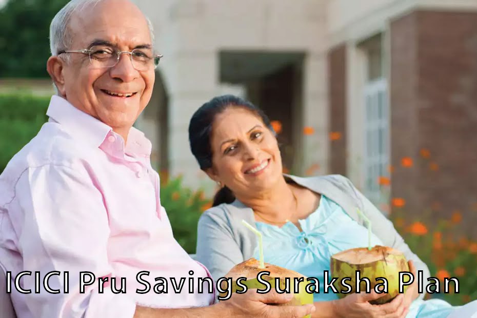 ICICI Pru Savings Suraksha Plan