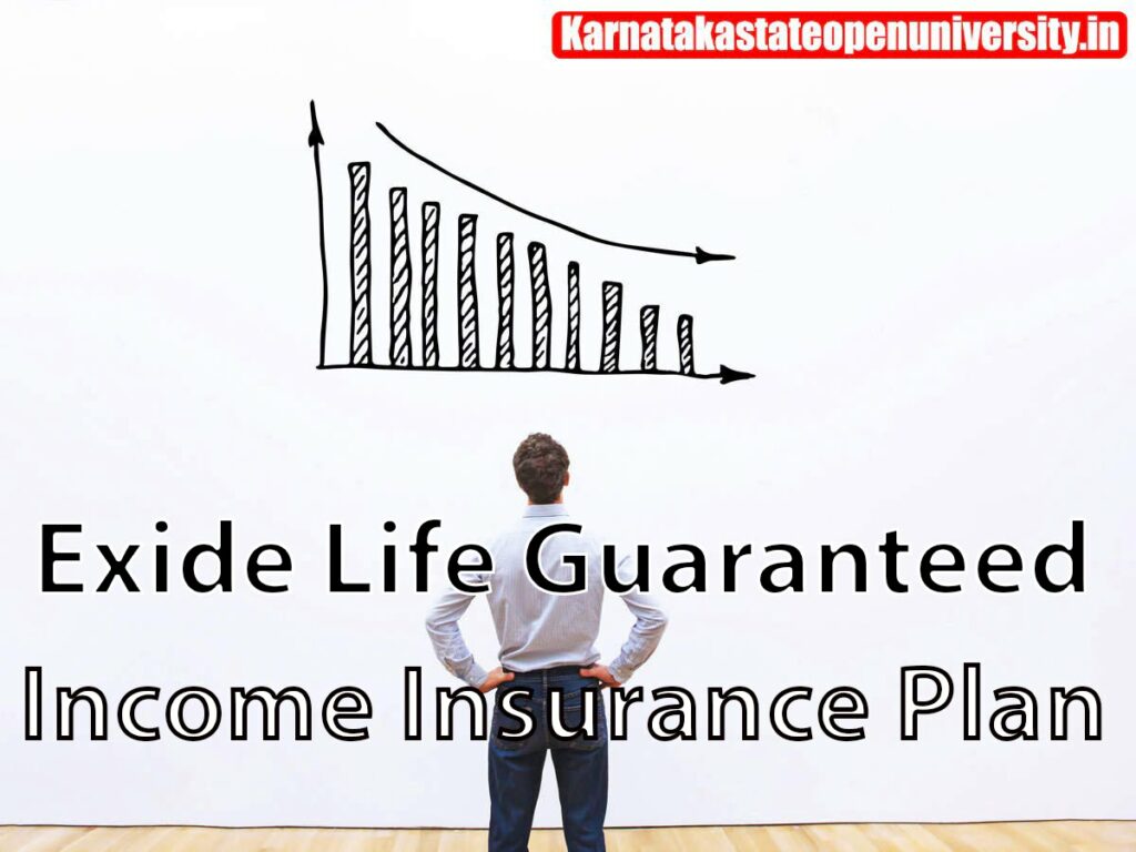 Exide Life Guaranteed Insurance Plan 2024 Benefits, Features