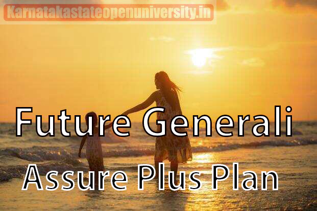 Future Generali Assure Plus Plan