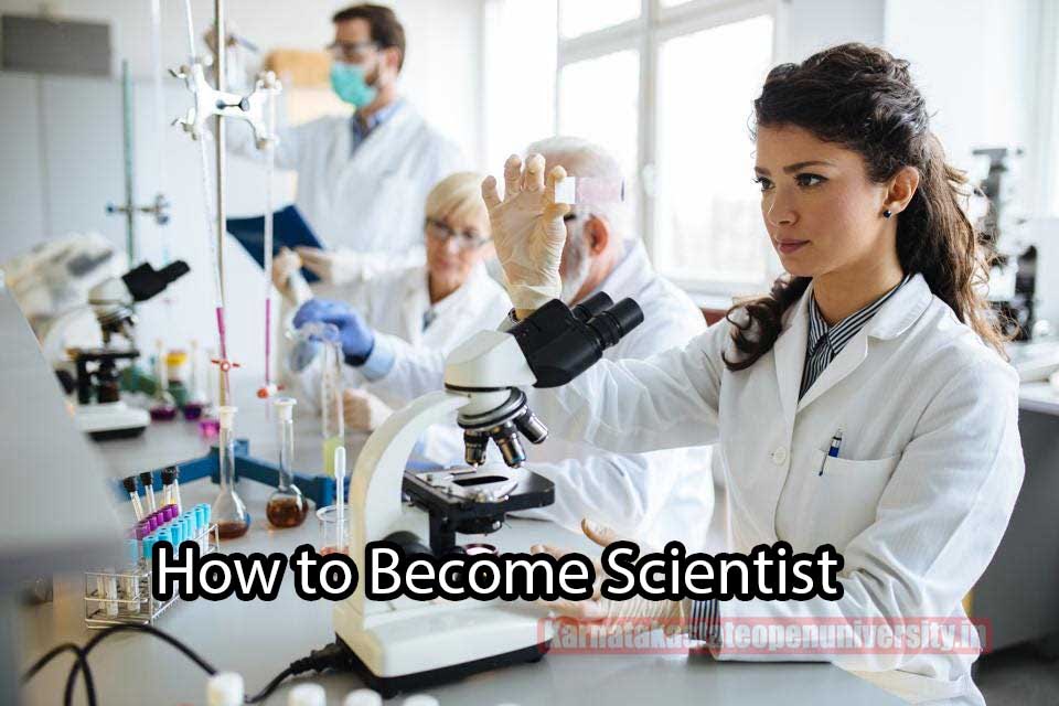 How to Become a Scientist?