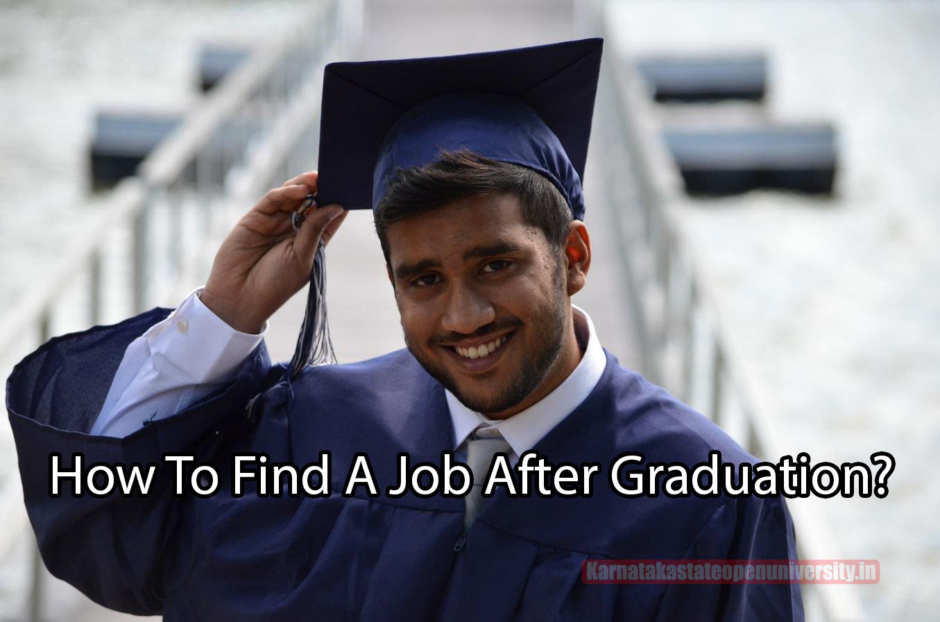 How To Find A Job After Graduation?