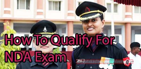 How To Qualify For NDA Exam 2023?