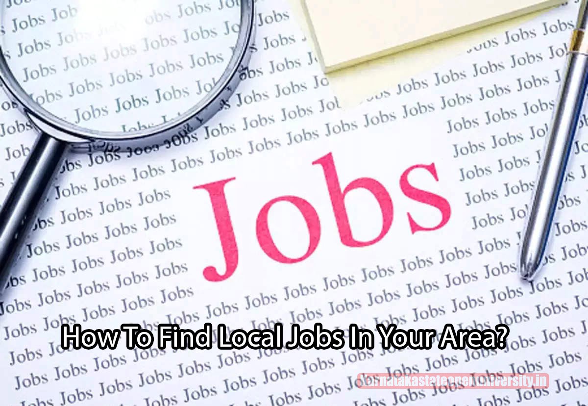 How To Find Local Jobs In Your Area?