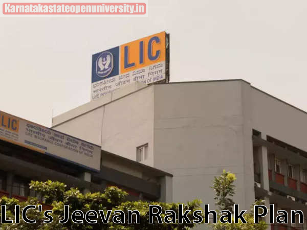 LIC's Jeevan Rakshak Plan