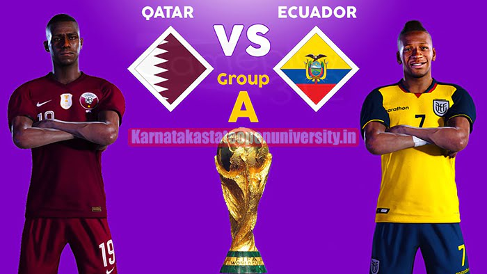 Qatar VS Ecuador FIFA World Cup 2022