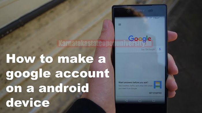 How to Create a New Google Account on Android or PC