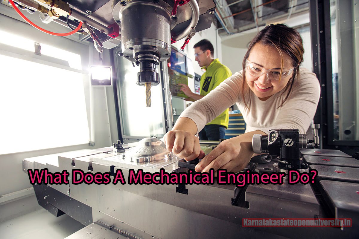 What Does A Mechanical Engineer Do?