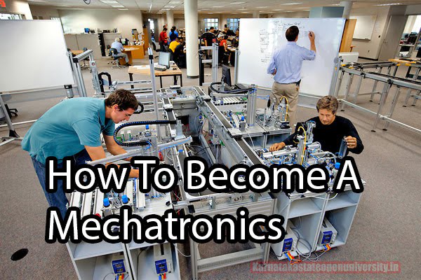 How To Become A Mechatronics Engineer?