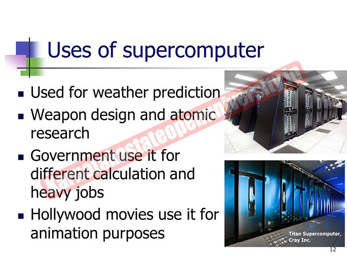 What is a supercomputer and where is it used
