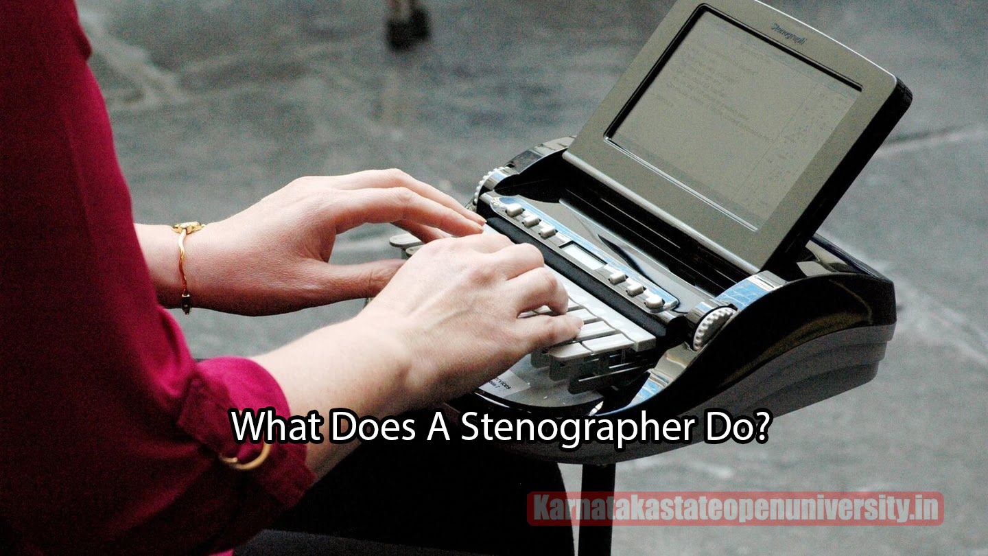 What Does A Stenographer Do?
