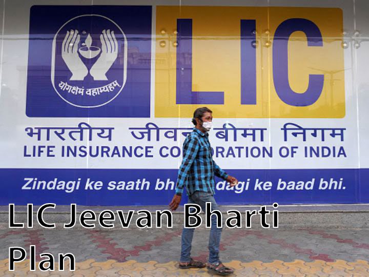 LIC Jeevan Bharti Plan