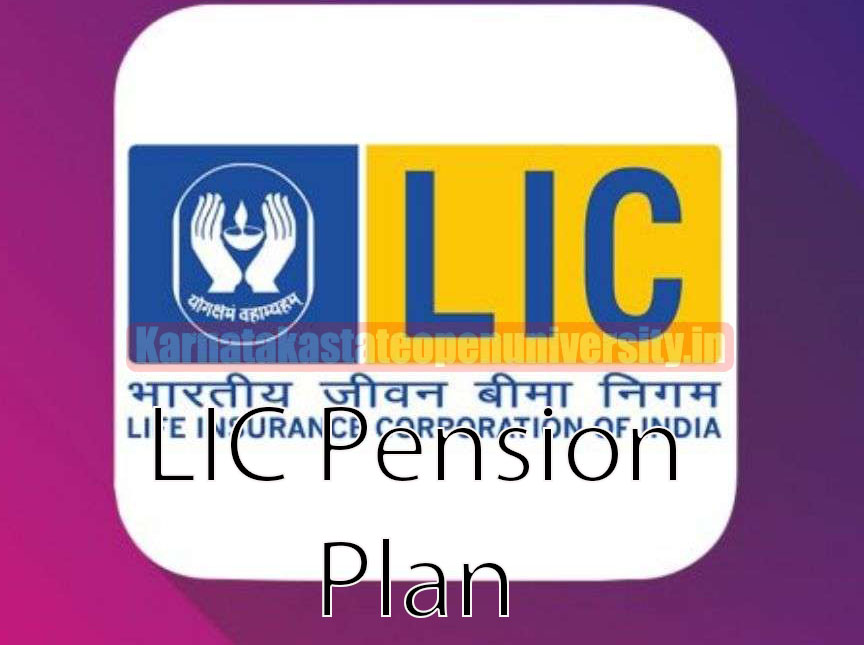 LIC Pension Plan
