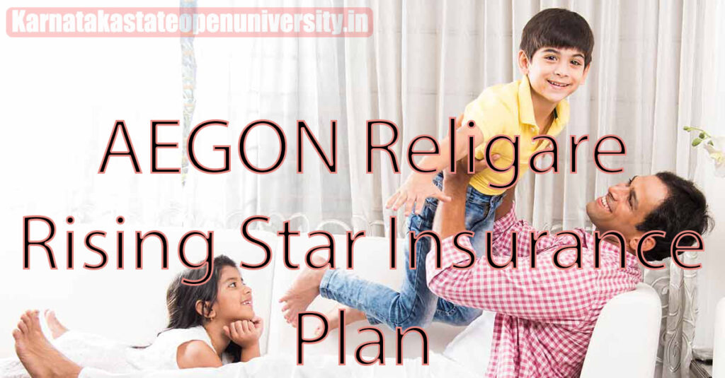 AEGON Religare Rising Star Insurance Plan