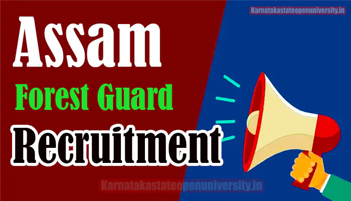 Assam Forest Guard Recruitment 2023